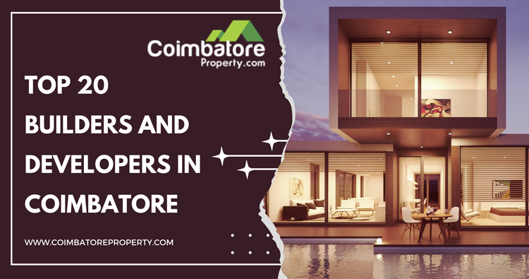 Top 20 Builders and Developers in Coimbatore