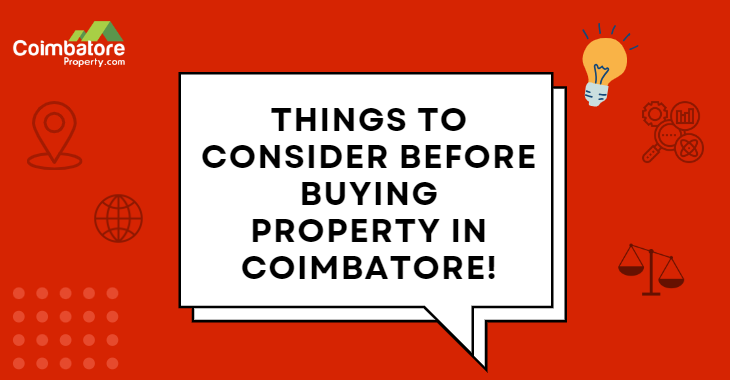 Things to consider before buying property in Coimbatore