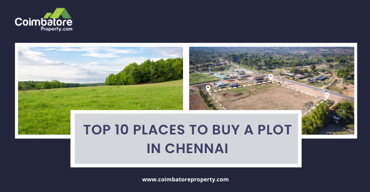 Top 10 places to buy a plot in Chennai
