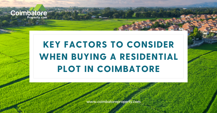 Key Factors to Consider When Buying a Residential Plot in Coimbatore
